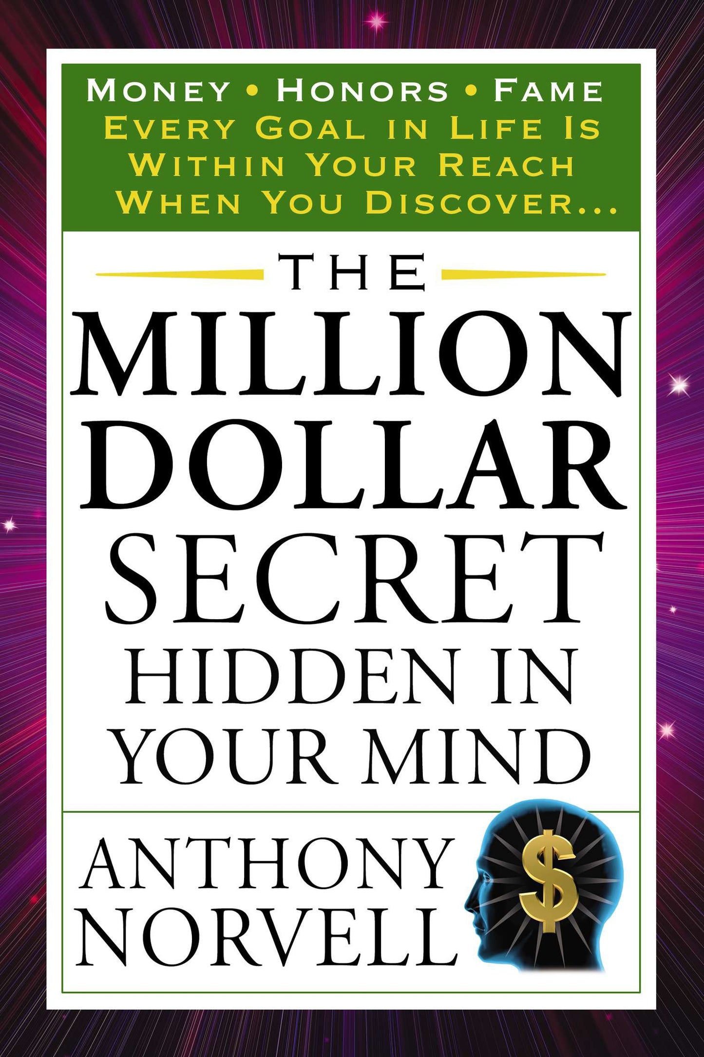 The Million Dollar Secret Hidden in Your Mind (Mental Wealth & Visualization) by Anthony Norvell - Seed to Sewn