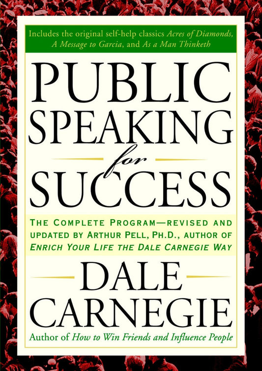 Public Speaking for Success (Confidence & Communication) by Dale Carnegie - Seed to Sewn