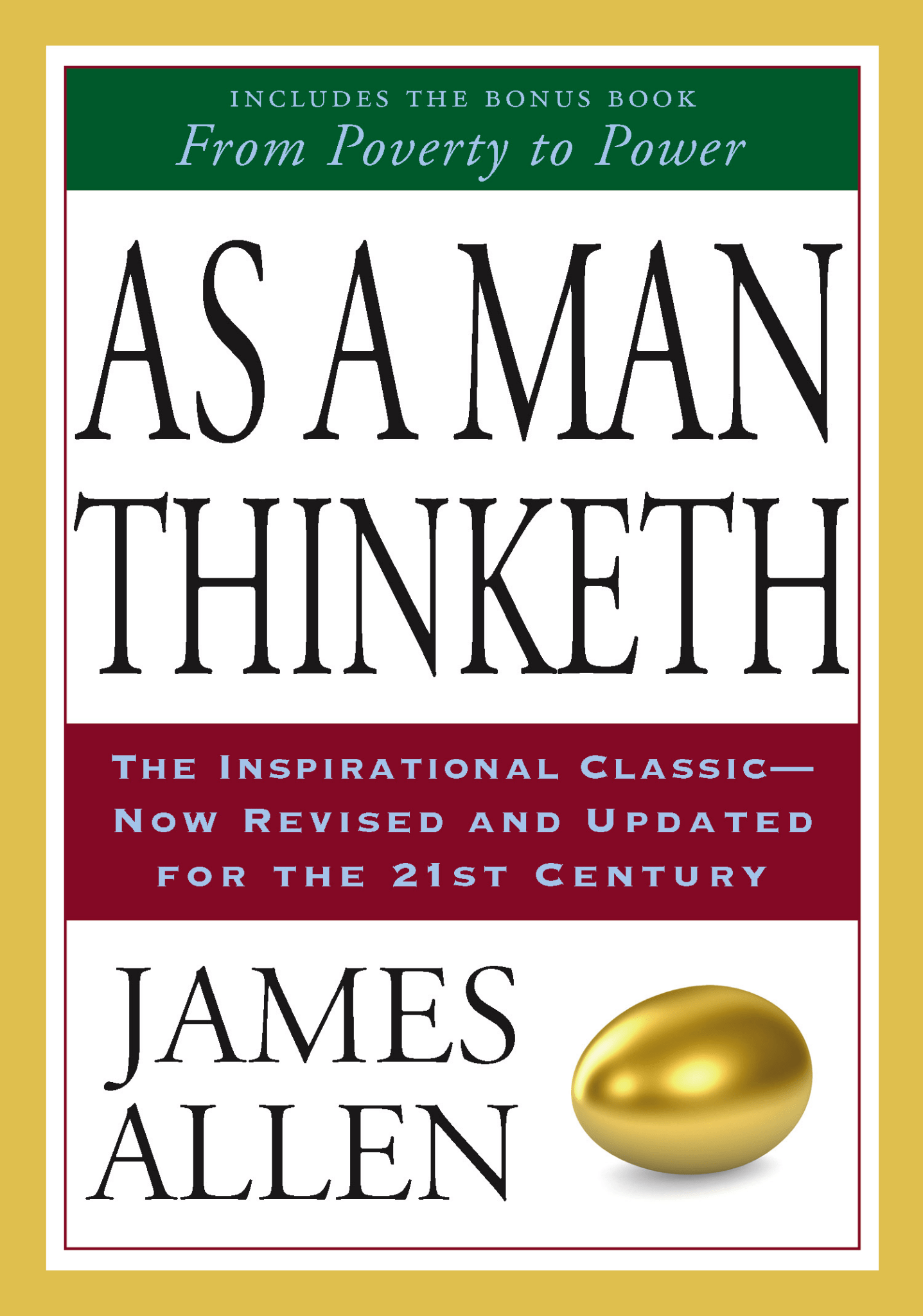 As a Man Thinketh (Revised & Updated Edition) + Bonus: From Poverty to Power - Seed to Sewn