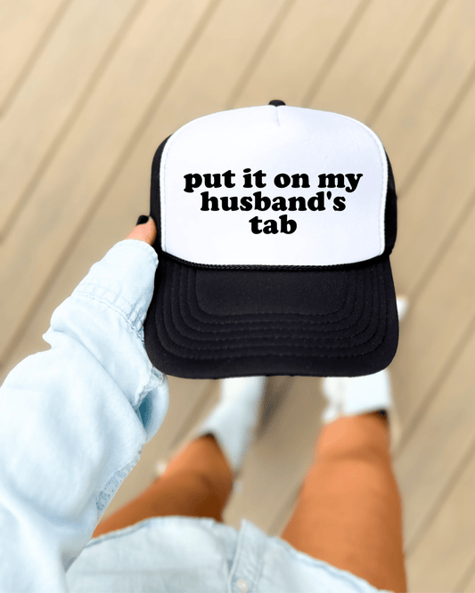 Put it on My Husbands Tab Hat - Seed to Sewn