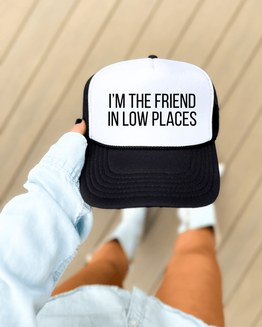I’m The Friend In Low Places Hat - Seed to Sewn